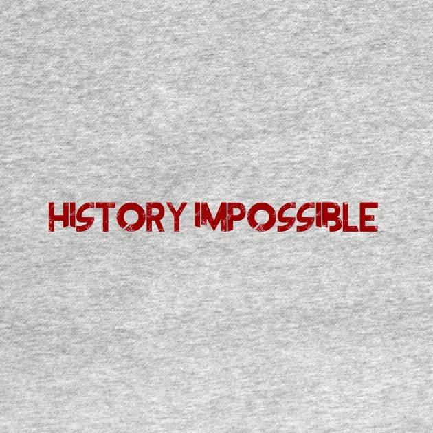 History Impossible Logo by The History Impossible Storefront